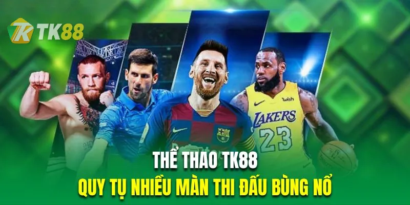 Sảnh cược thể thao kịch tính
